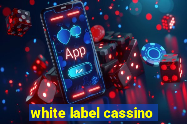 white label cassino